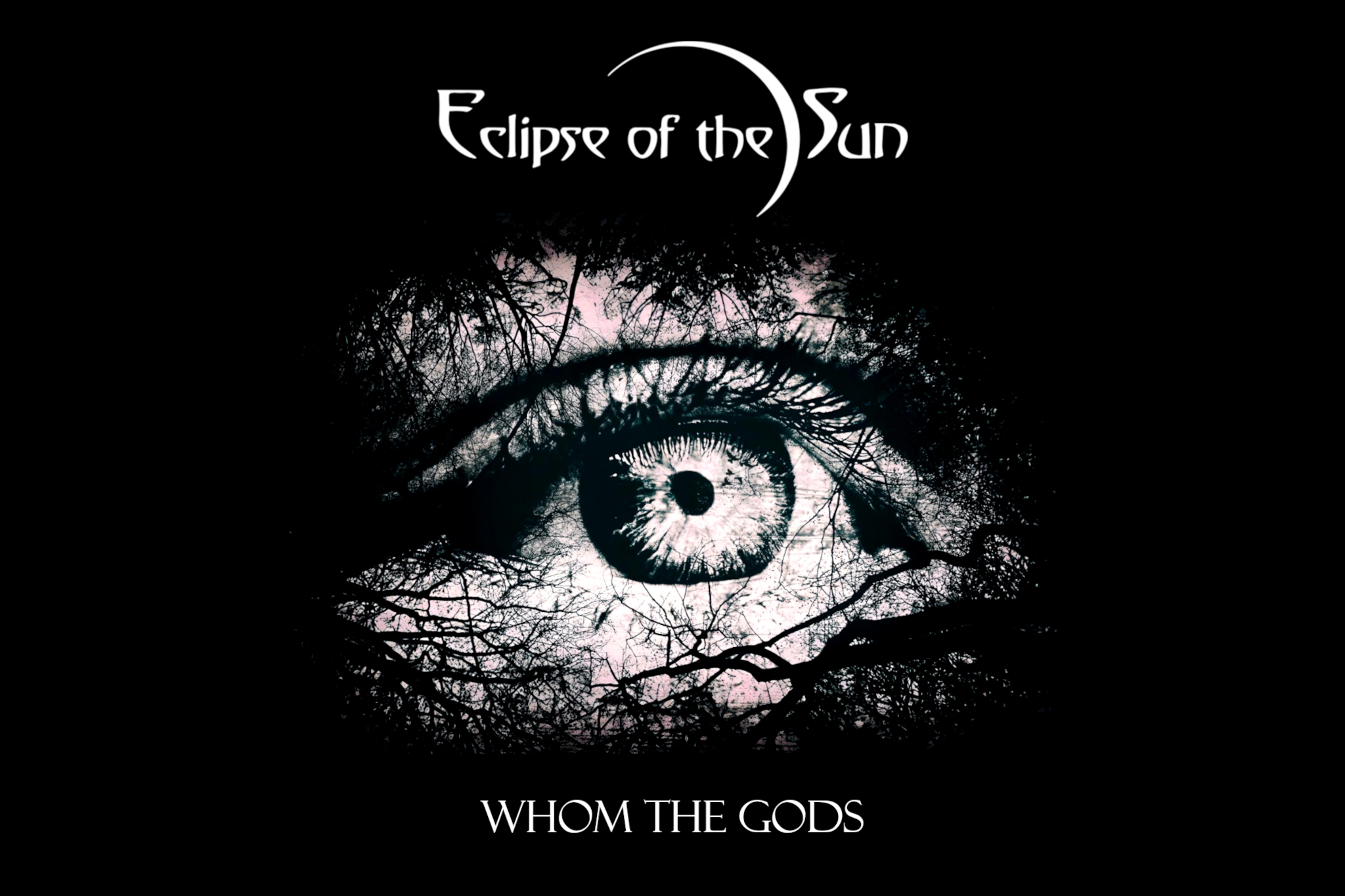 Eclipse of the Sun Whom the Gods EP